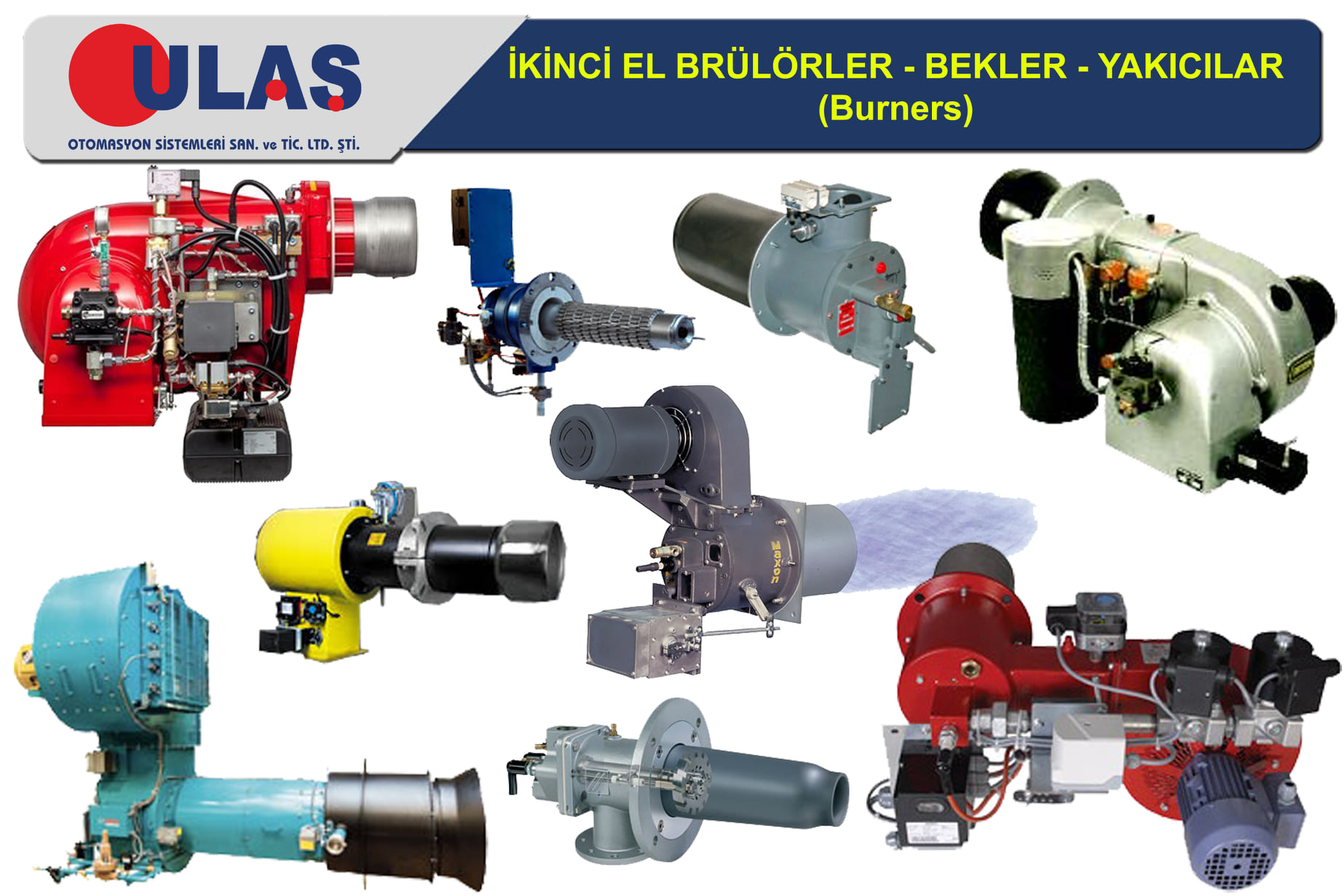 İKİNCİ EL REVİZYONLU BRÜLÖRLER satışı yapmaktayız.  - Ulaş Otomasyon